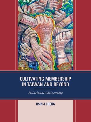 cover image of Cultivating Membership in Taiwan and Beyond